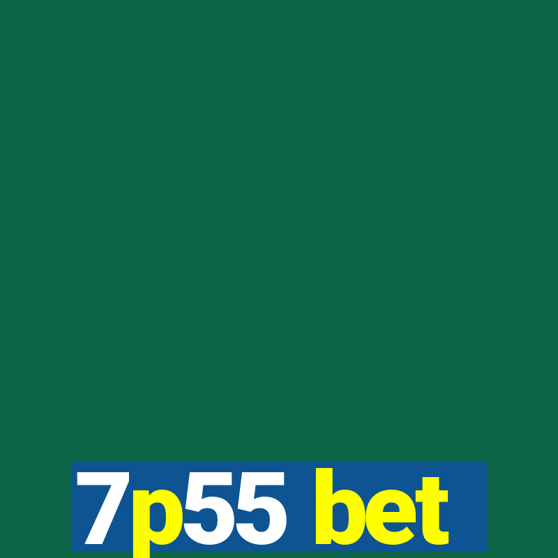 7p55 bet